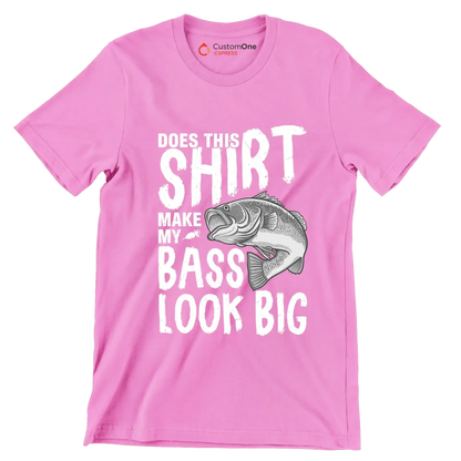 Does this shirt make my bass look big - Fishing Themed T-Shirt-Pink-S-Custom One Express