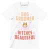 Dog groomer I work harder than an ugly stripper - Dog Themed T-Shirt-White-S-Custom One Express