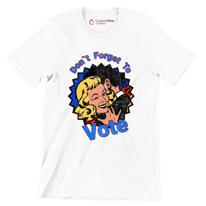 Don't forgot to vote - Retro Themed T-Shirt-White-S-Custom One Express