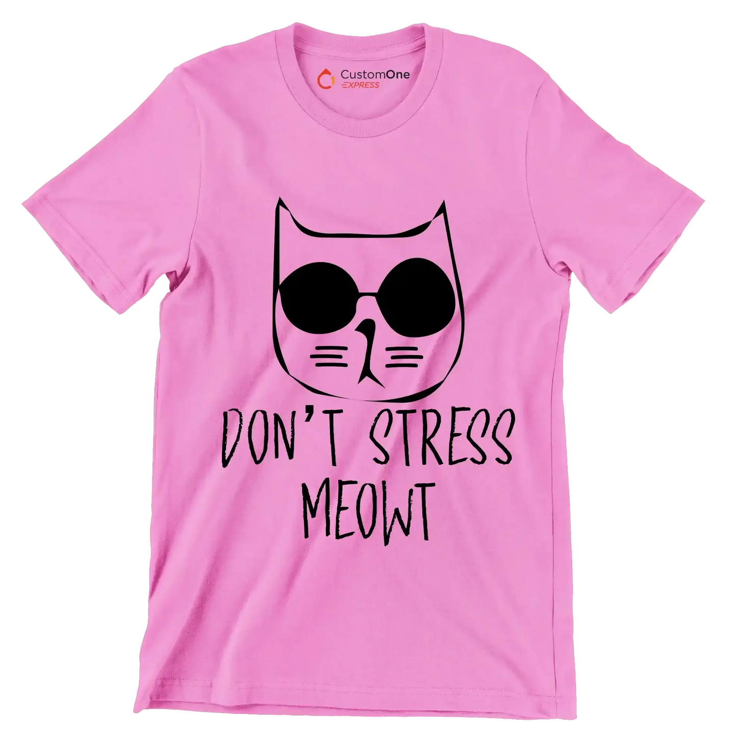Don't stress meowt - Cat Themed T-Shirt-Pink-S-Custom One Express