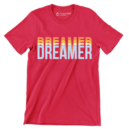 Dreamer - Motivational Themed T-Shirt-Red-S-Custom One Express