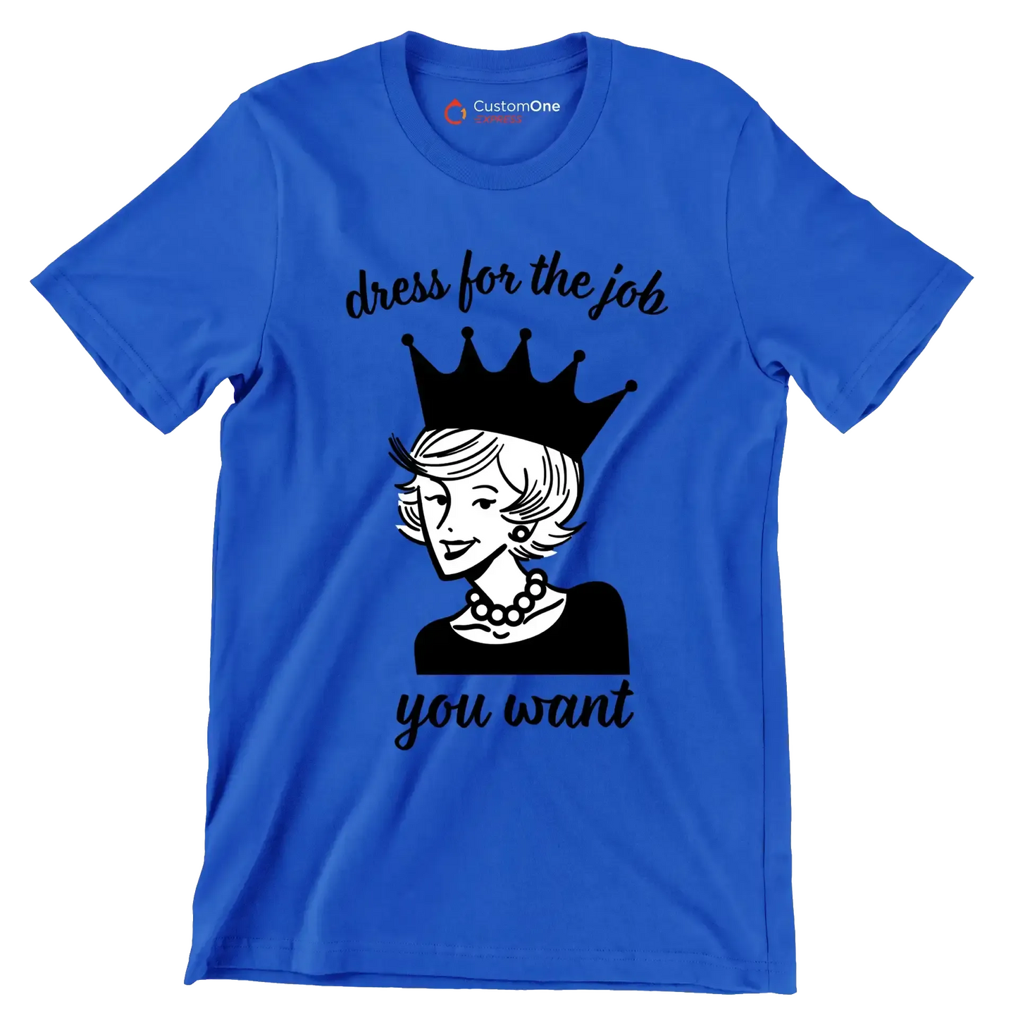 Dress for the job you want - Retro Themed T-Shirt-Blue-S-Custom One Express