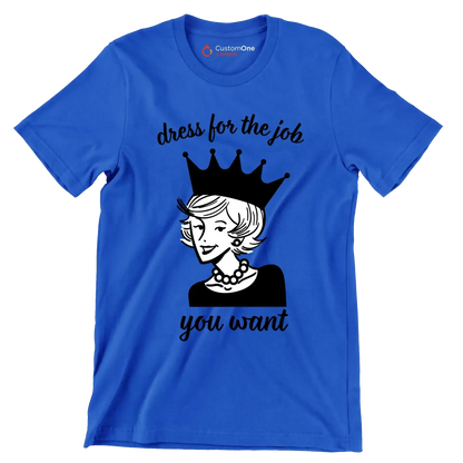 Dress for the job you want - Retro Themed T-Shirt-Blue-S-Custom One Express