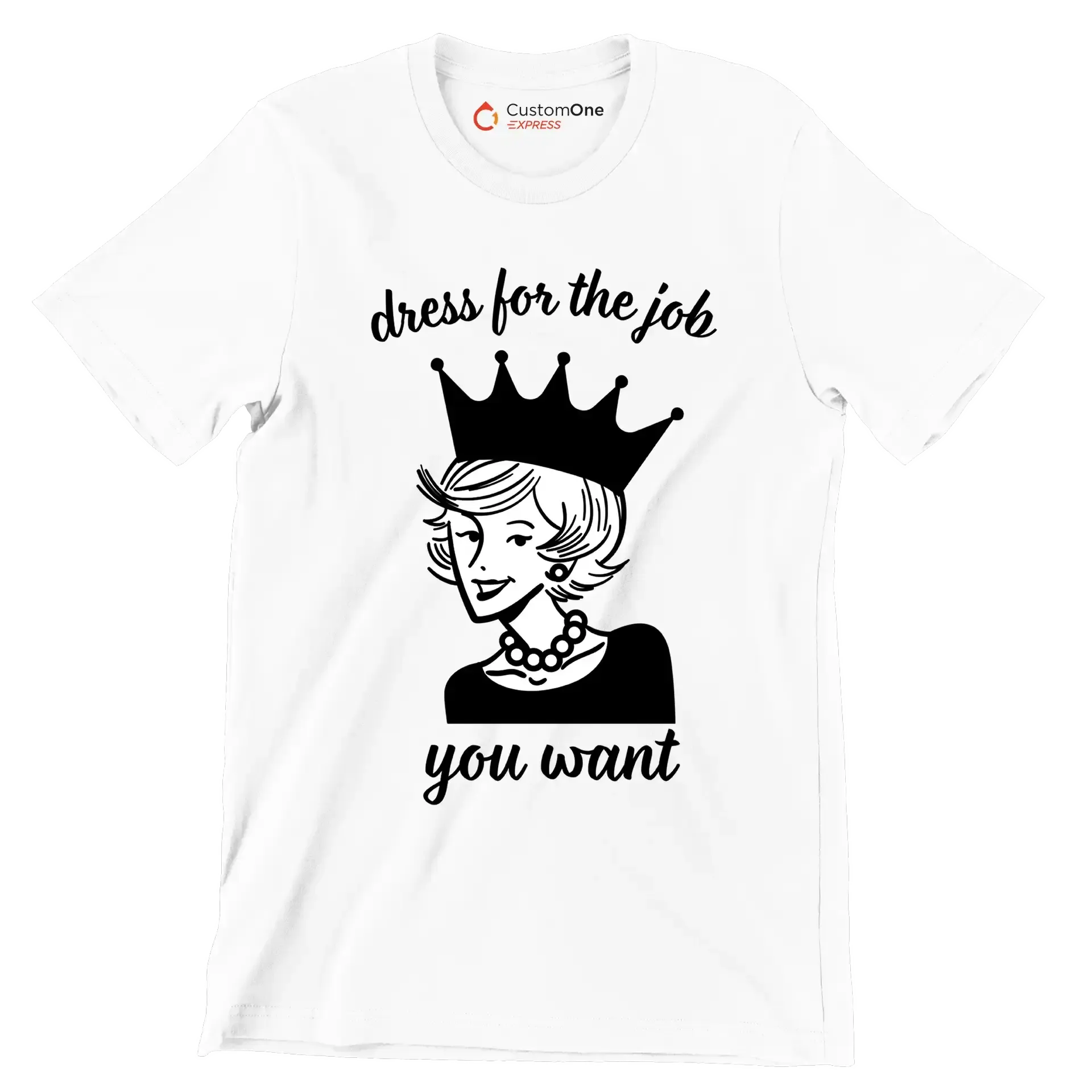 Dress for the job you want - Retro Themed T-Shirt-White-S-Custom One Express