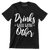 Drinks well with others - Sarcasm Themed T-Shirt-Black-S-Custom One Express