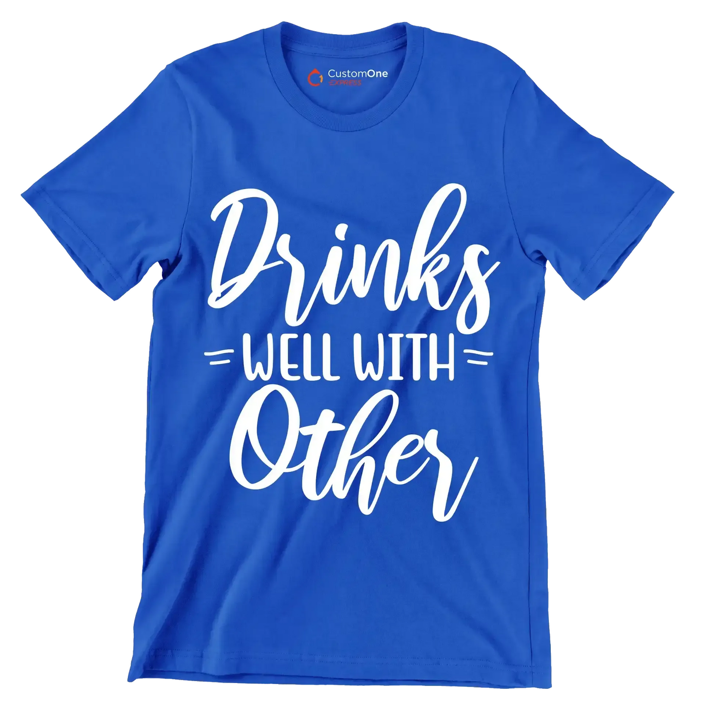 Drinks well with others - Sarcasm Themed T-Shirt-Blue-S-Custom One Express