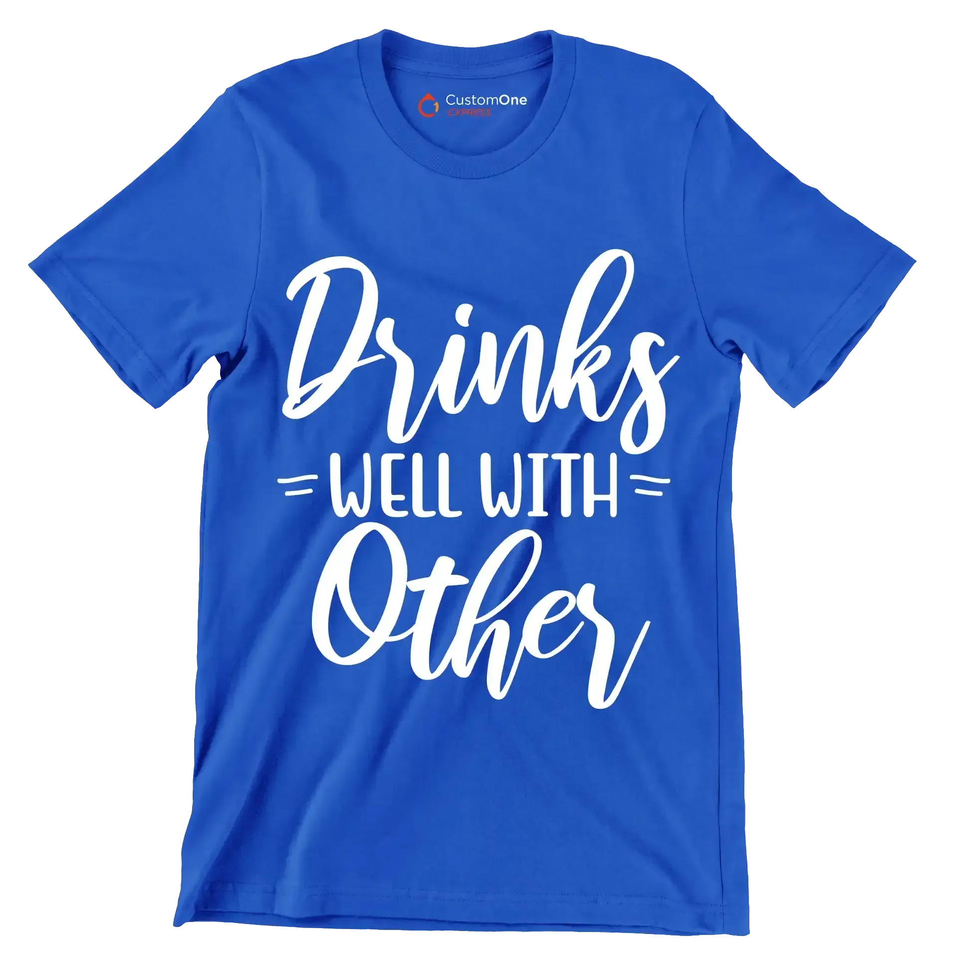 Drinks well with others - Sarcasm Themed T-Shirt-Blue-S-Custom One Express