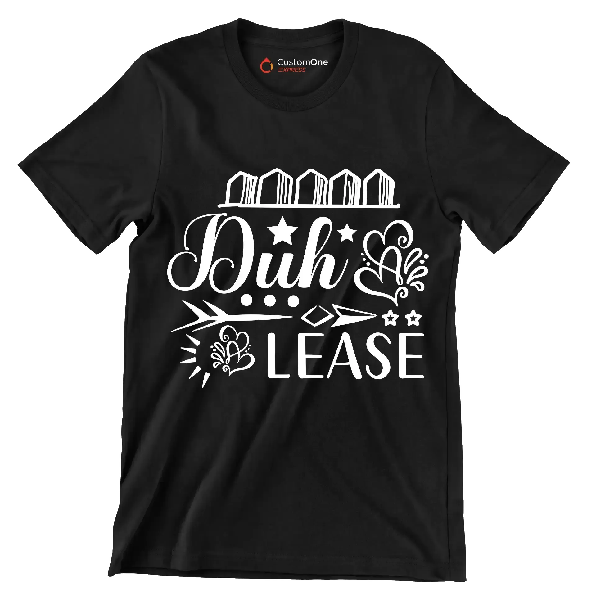 Duh & lease - Sarcasm Themed T-Shirt-Black-S-Custom One Express