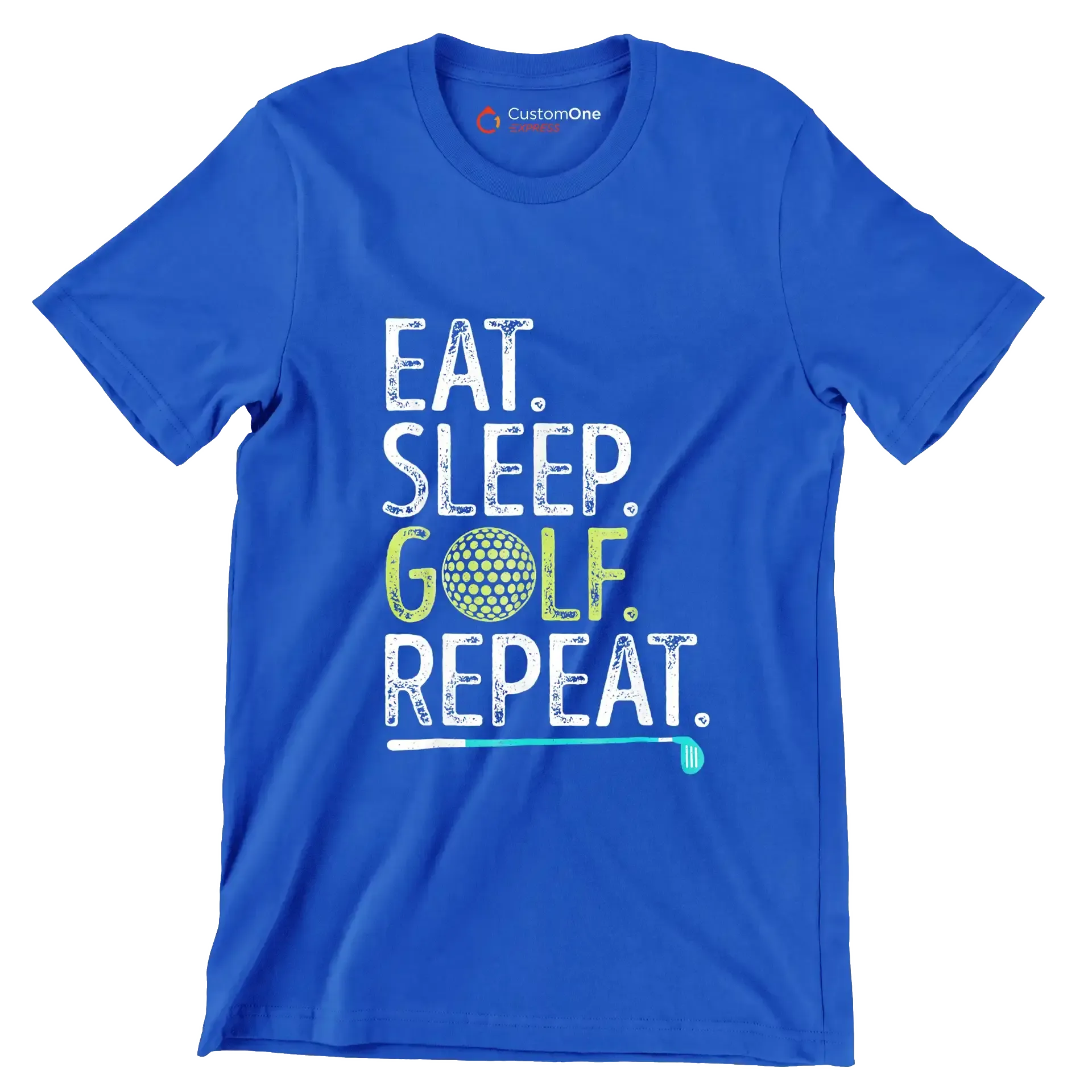 EAT. SLEEP. GOLF. REPEAT - Golf Themed T-Shirt-Blue-S-Custom One Express