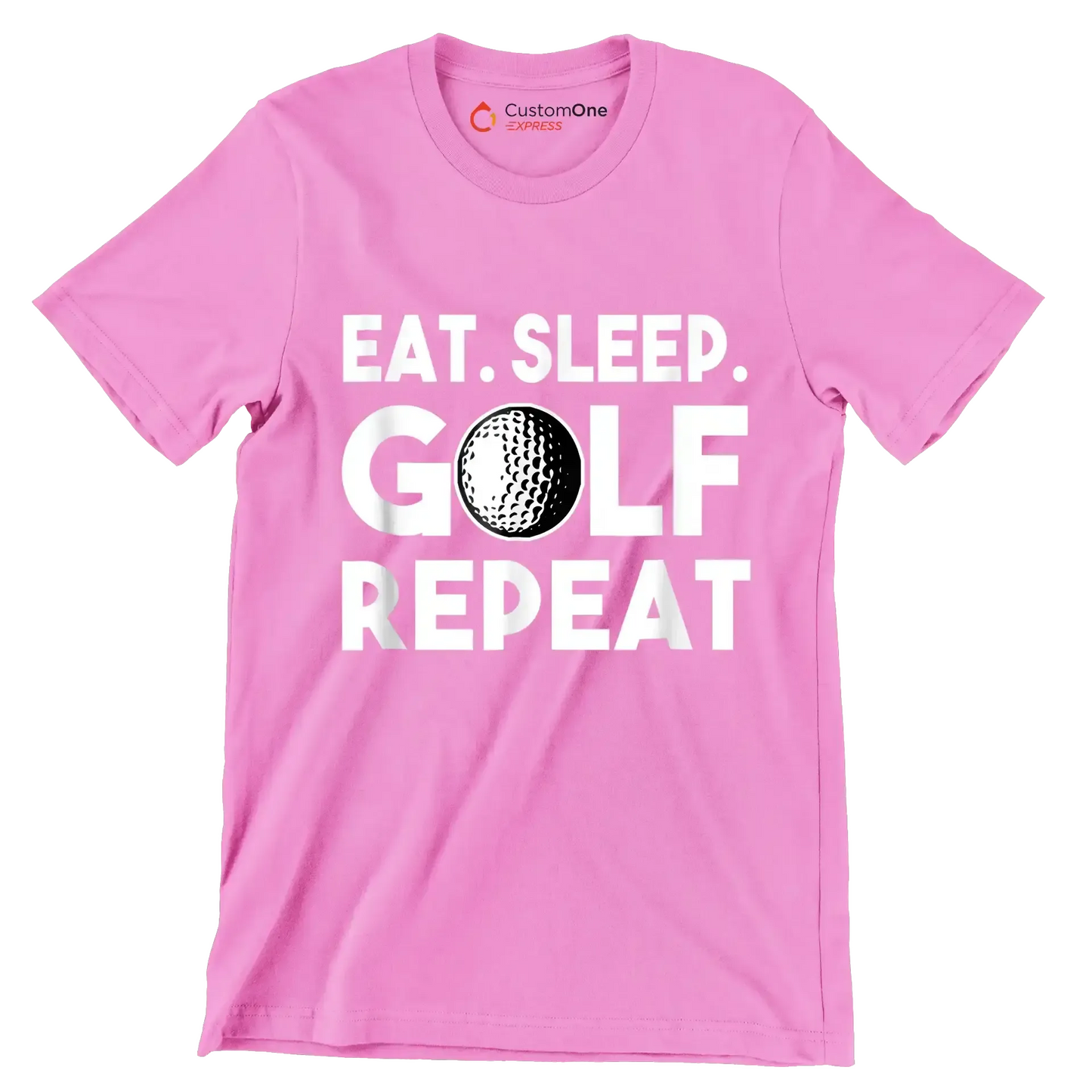 EAT. SLEEP. GOLF. REPEAT - Golf Themed T-Shirt-Pink-S-Custom One Express