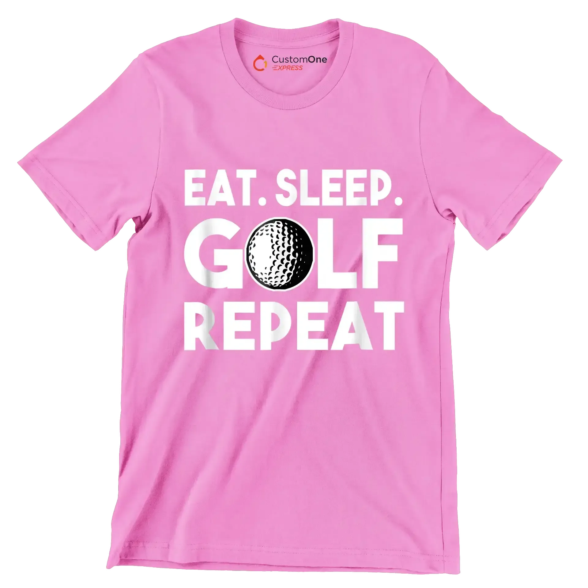 EAT. SLEEP. GOLF. REPEAT - Golf Themed T-Shirt-Pink-S-Custom One Express