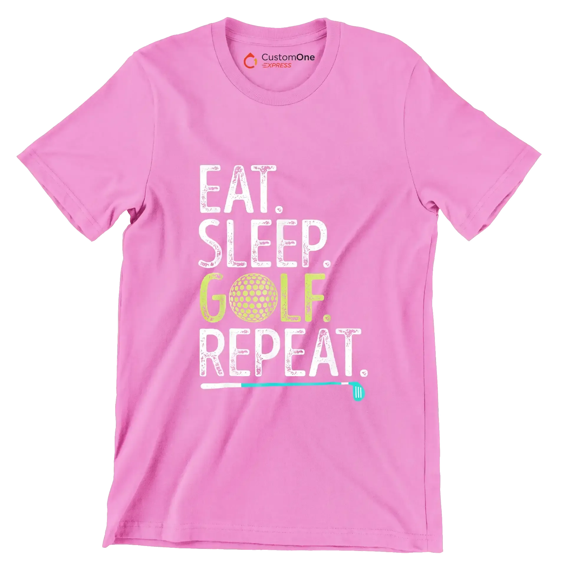 EAT. SLEEP. GOLF. REPEAT - Golf Themed T-Shirt-Pink-S-Custom One Express