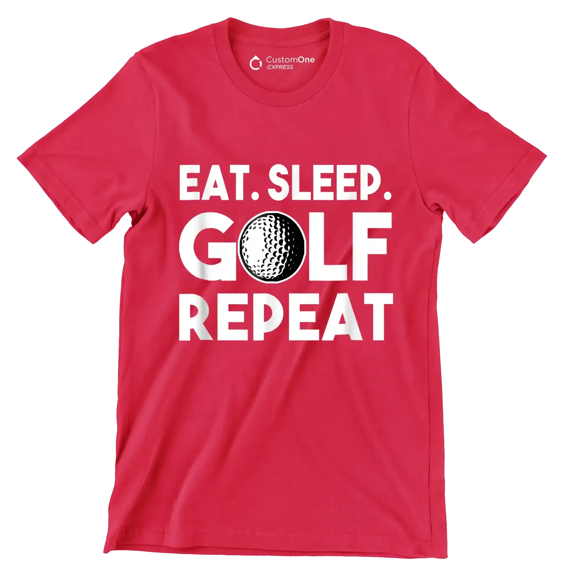 EAT. SLEEP. GOLF. REPEAT - Golf Themed T-Shirt-Red-S-Custom One Express