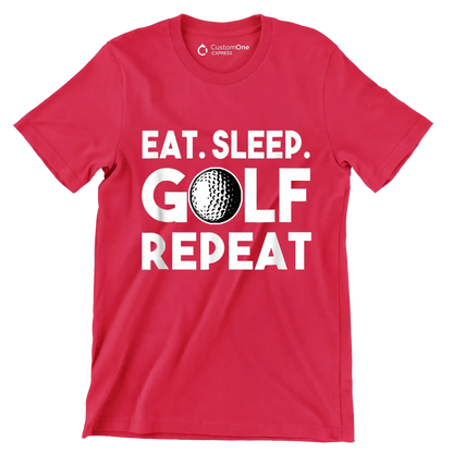EAT. SLEEP. GOLF. REPEAT - Golf Themed T-Shirt-Red-S-Custom One Express