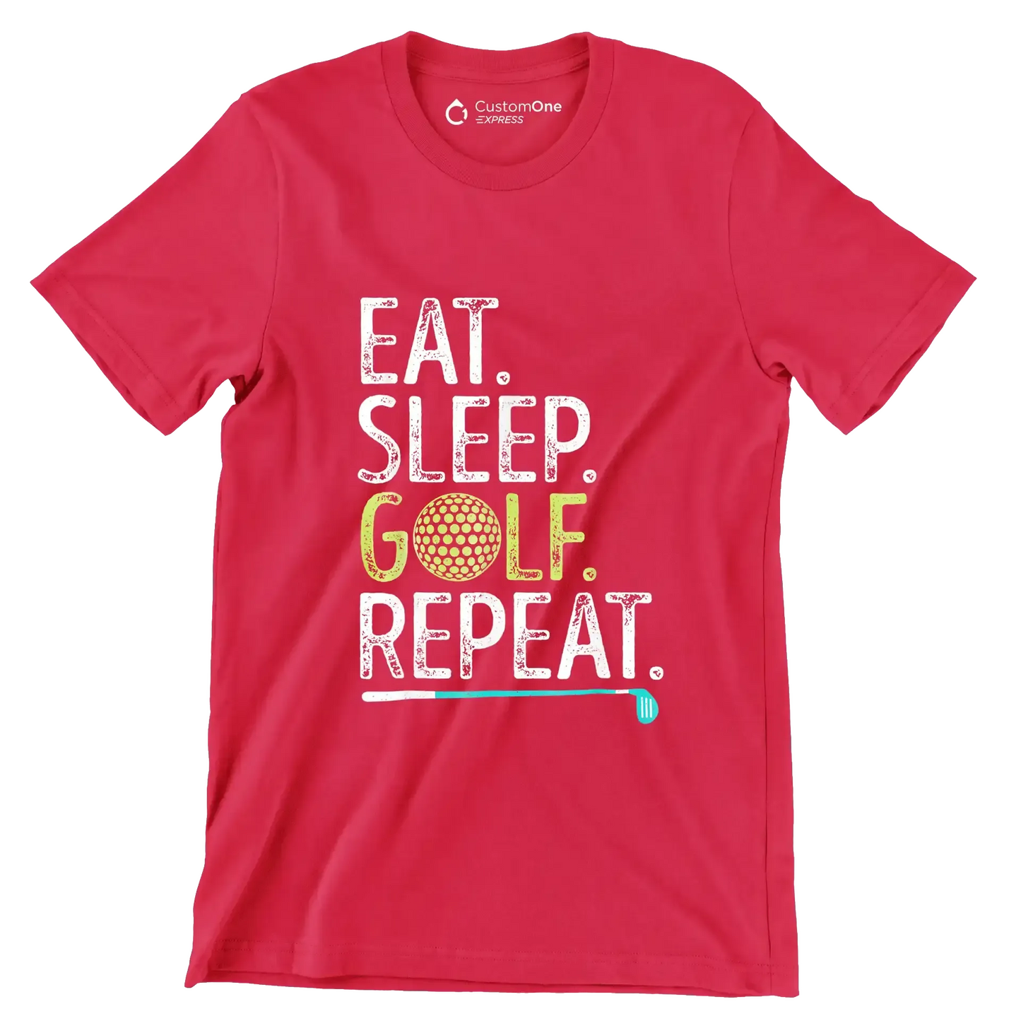 EAT. SLEEP. GOLF. REPEAT - Golf Themed T-Shirt-Red-S-Custom One Express