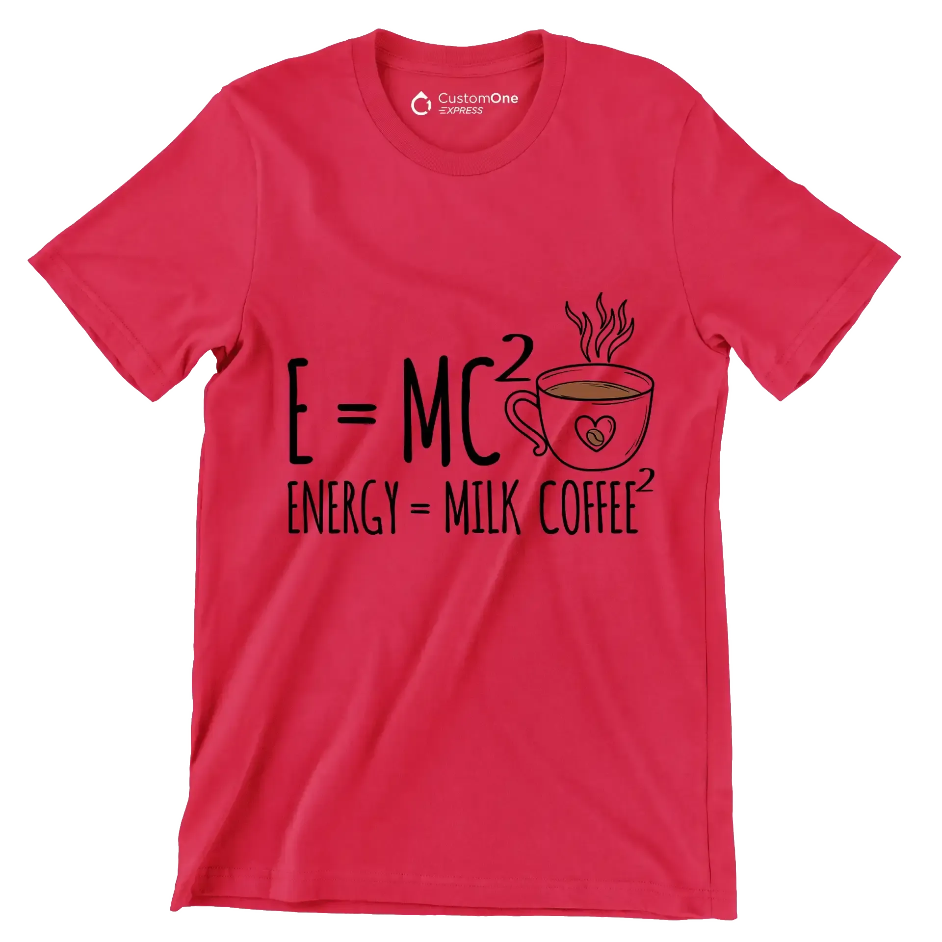 E=MCı ENERGY = MILK COFFEEı - Coffee Themed T-Shirt-Red-S-Custom One Express