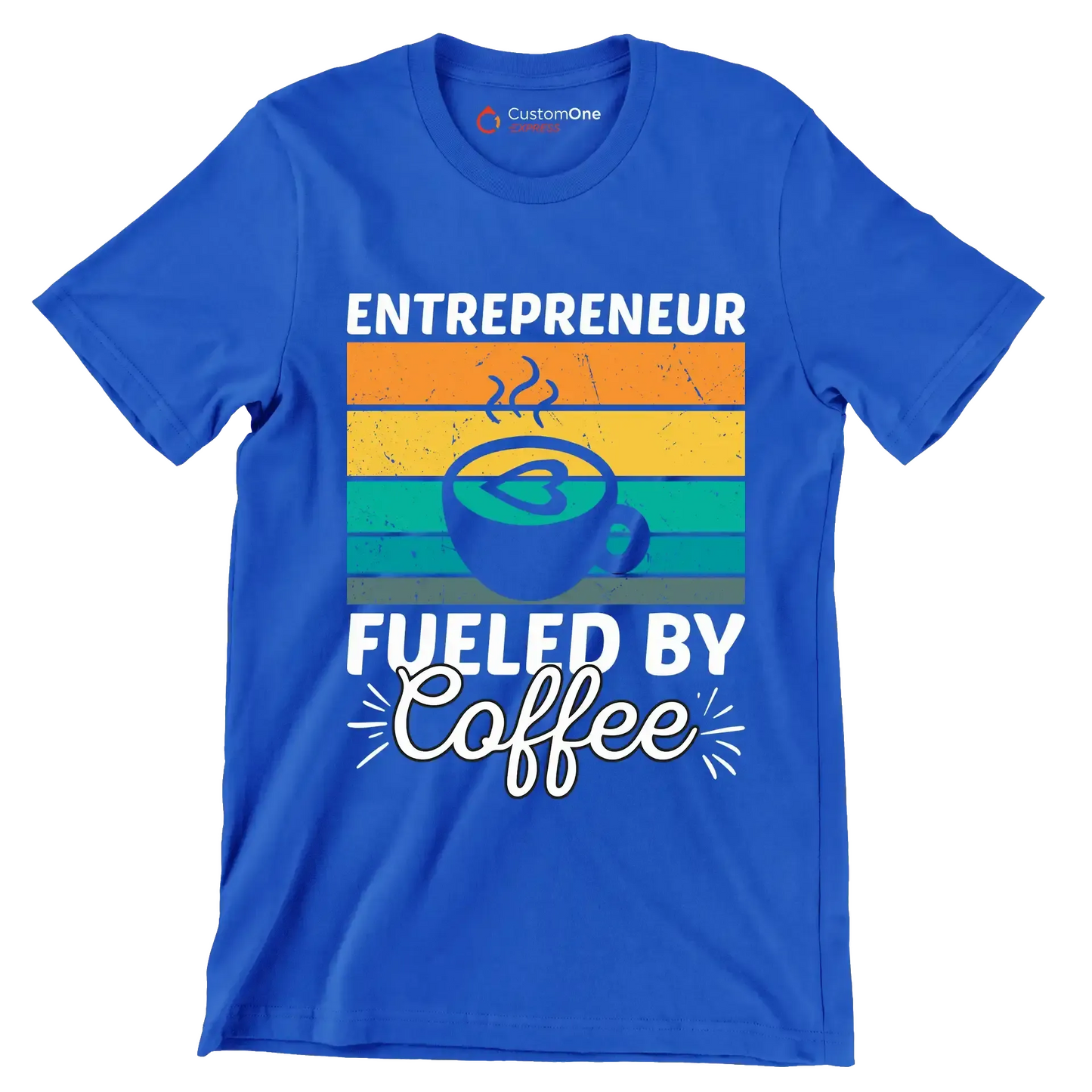 ENTREPRENEUR FUELED BY Coffee - Coffee Themed T-Shirt-Blue-S-Custom One Express