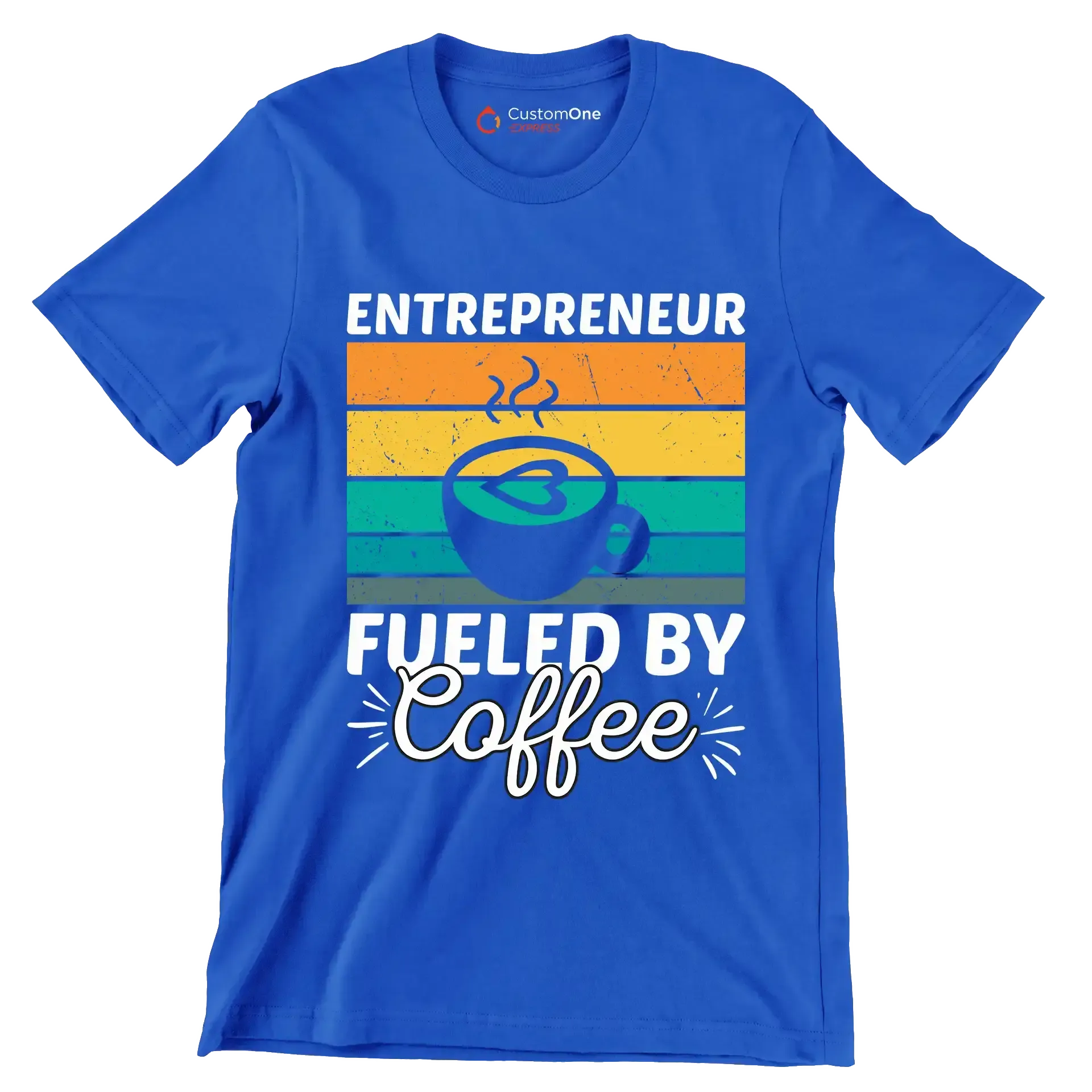 ENTREPRENEUR FUELED BY Coffee - Coffee Themed T-Shirt-Blue-S-Custom One Express
