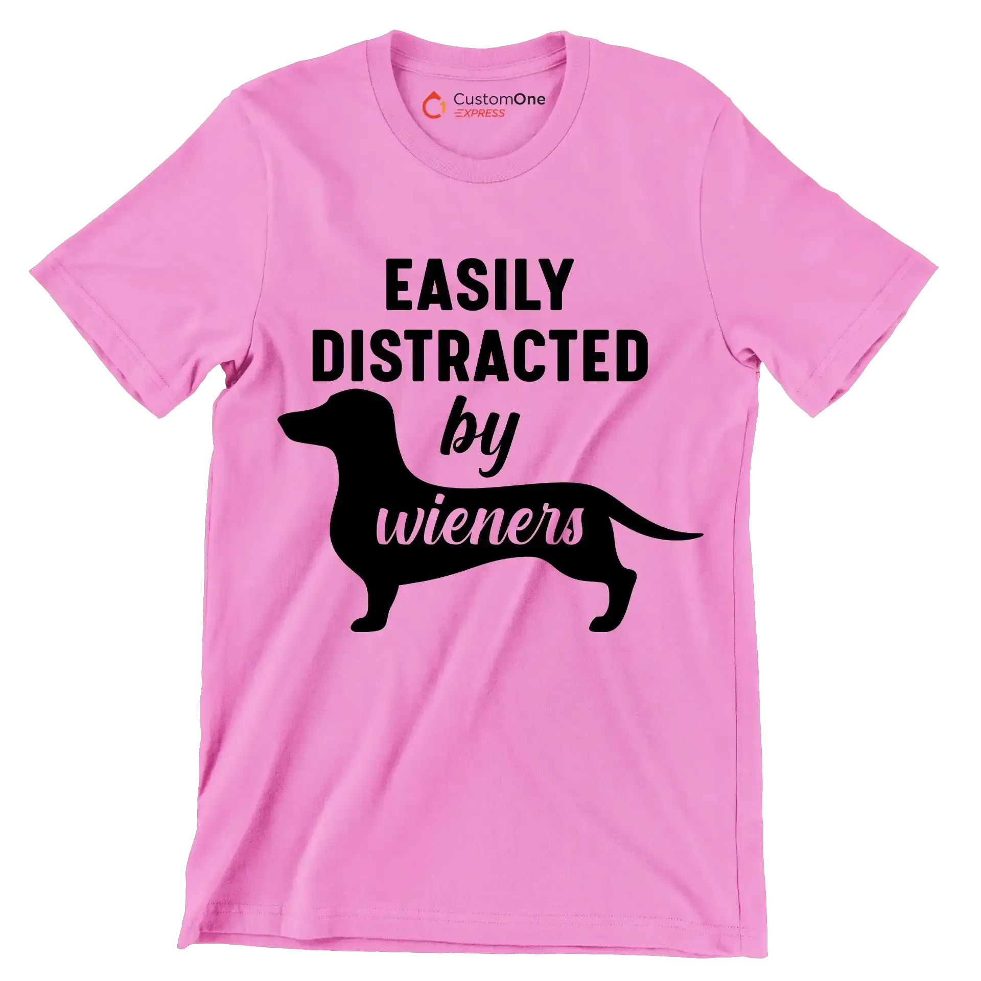 Easily distracted by wieners - Dog Themed T-Shirt-Pink-S-Custom One Express
