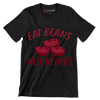 Eat beans not beings - Vegan Themed T-Shirt-Black-S-Custom One Express