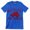 Eat beans not beings - Vegan Themed T-Shirt-Blue-S-Custom One Express