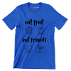 Eat fruit not friends - Vegan Themed T-Shirt-Blue-S-Custom One Express