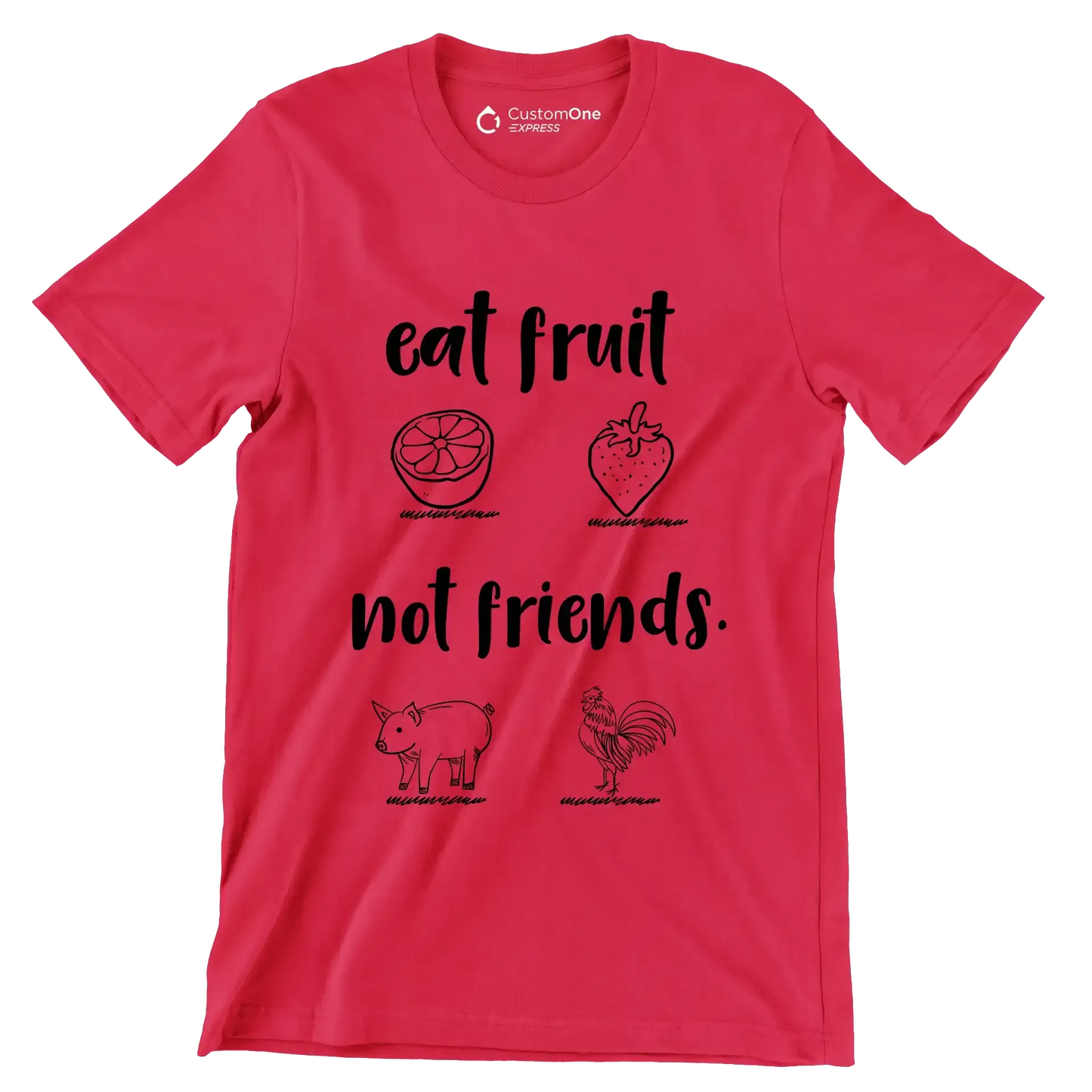 Eat fruit not friends - Vegan Themed T-Shirt-Red-S-Custom One Express