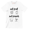 Eat fruit not friends - Vegan Themed T-Shirt-White-S-Custom One Express