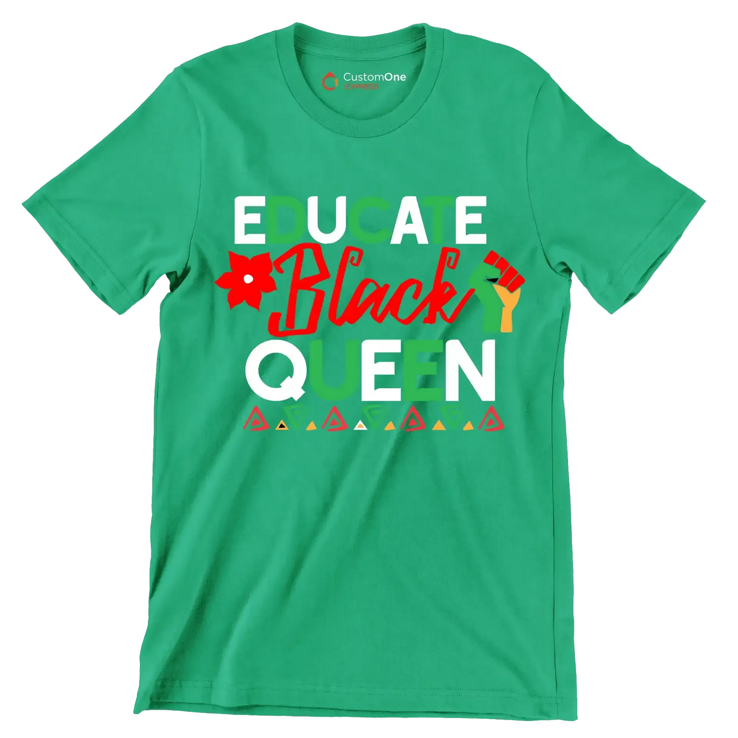 Educate black queen - Martin Luther King T-Shirt-Green-S-Custom One Express