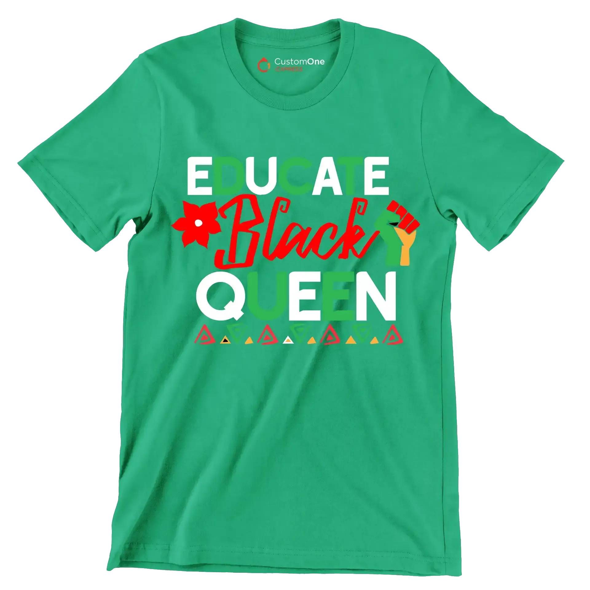 Educate black queen - Martin Luther King T-Shirt-Green-S-Custom One Express