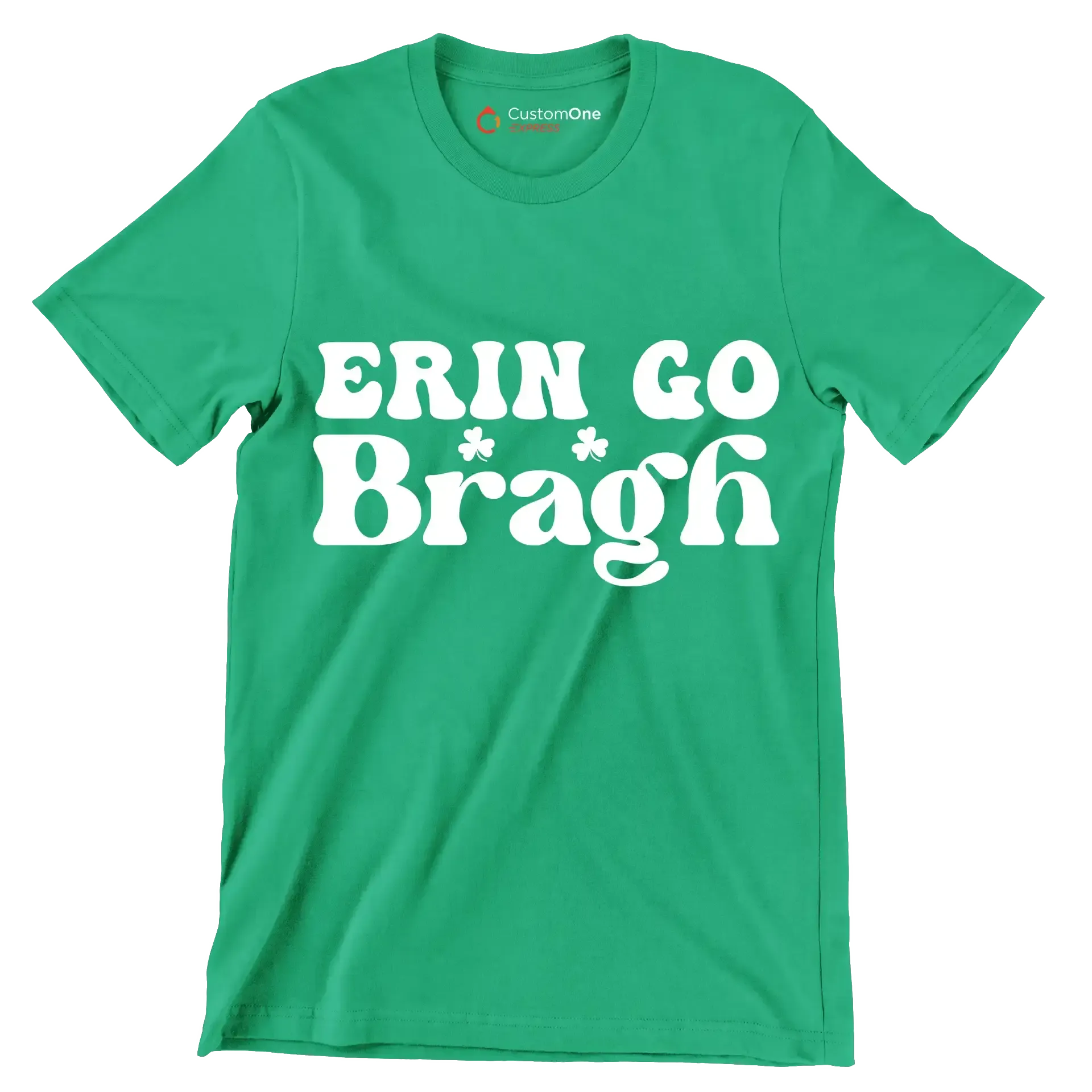 Erin Go Bragh - St. Patrick's Day T-Shirt-Green-S-Custom One Express