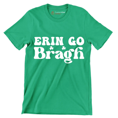 Erin Go Bragh - St. Patrick's Day T-Shirt-Green-S-Custom One Express