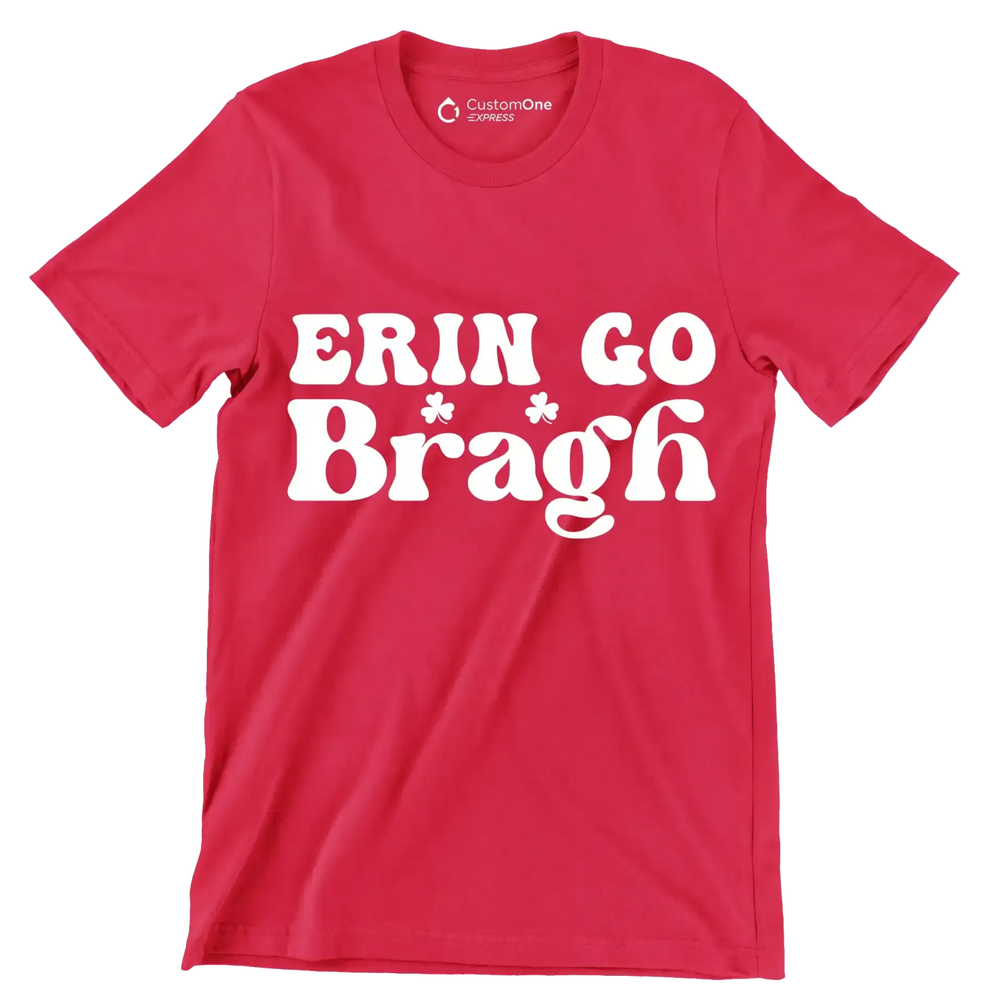 Erin Go Bragh - St. Patrick's Day T-Shirt-Red-S-Custom One Express