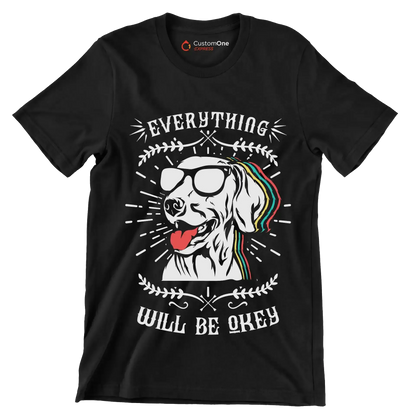 Everything will be okay - Dog Themed T-Shirt-Black-S-Custom One Express
