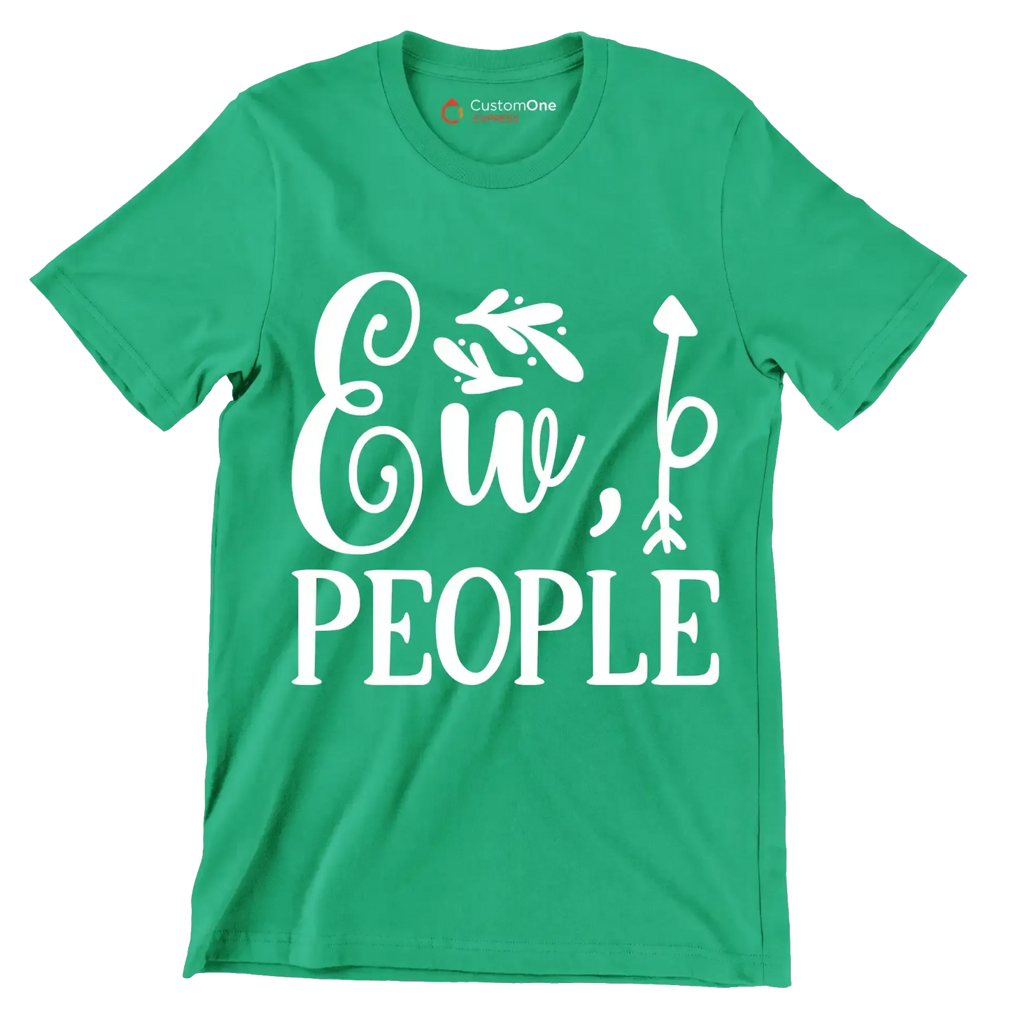 Ew, people - Sarcasm Themed T-Shirt-Green-S-Custom One Express