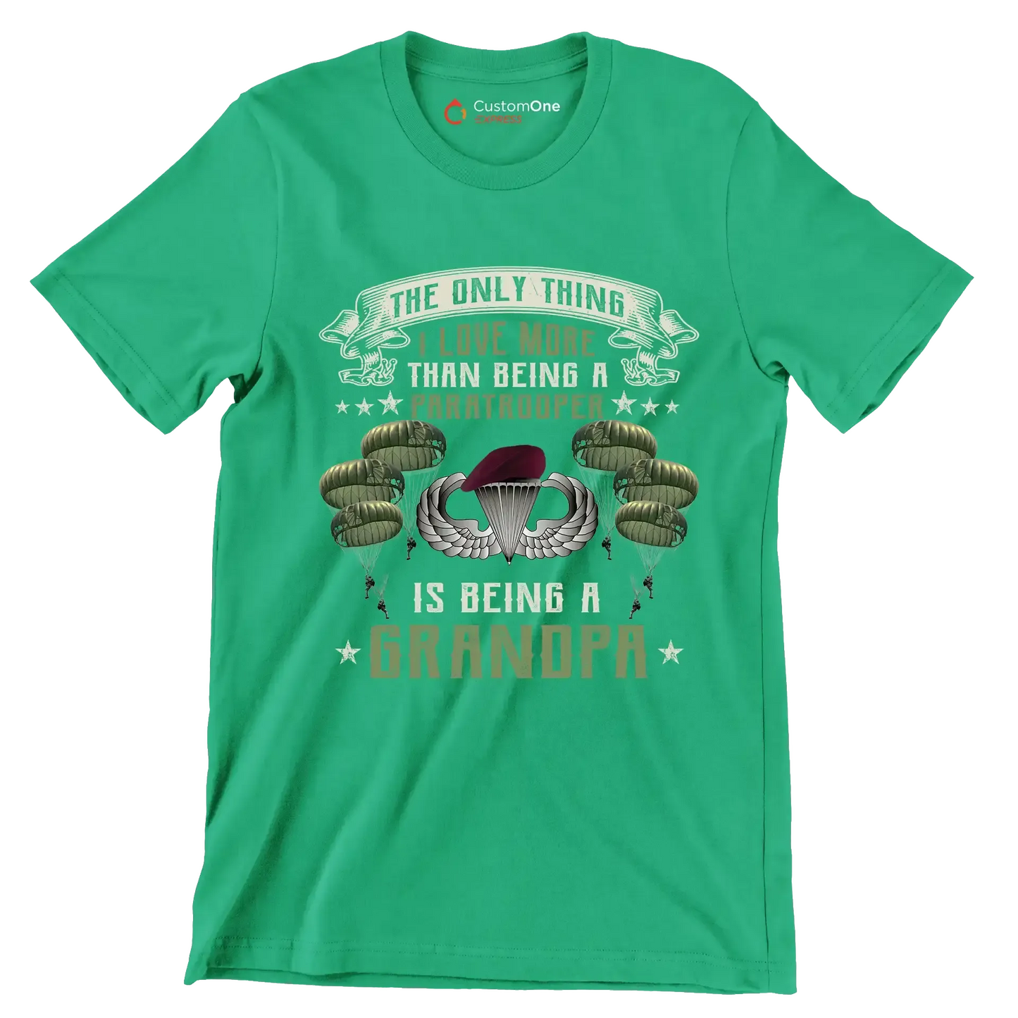Except Being A Paratrooper I Love More Being A Grandpa - Veterans Themed T-Shirt-Green-S-Custom One Express