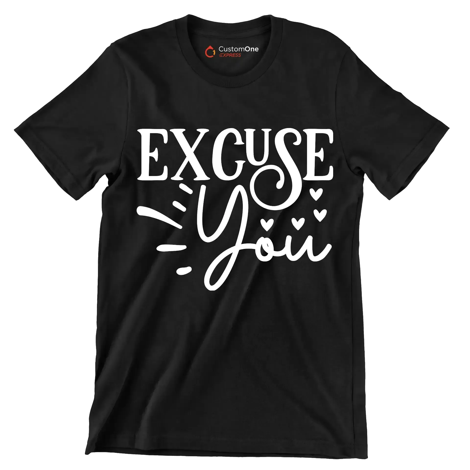 Excuse you - Sarcasm Themed T-Shirt-Black-S-Custom One Express