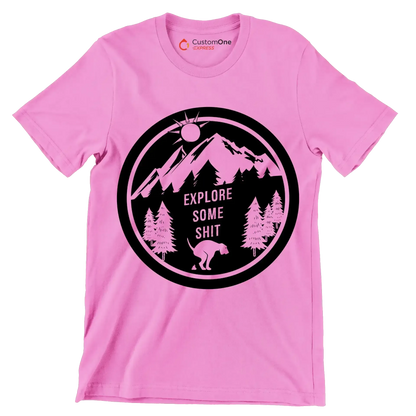 Explore some shit - Dog Themed T-Shirt-Pink-S-Custom One Express