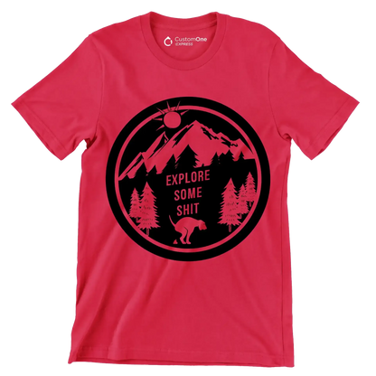 Explore some shit - Dog Themed T-Shirt-Red-S-Custom One Express