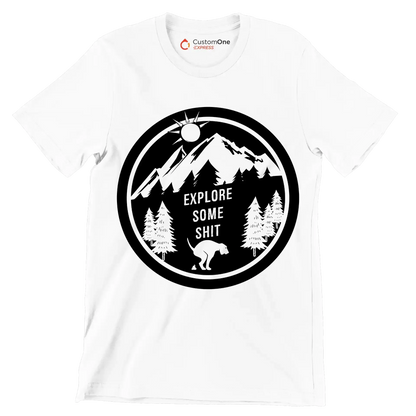 Explore some shit - Dog Themed T-Shirt-White-S-Custom One Express