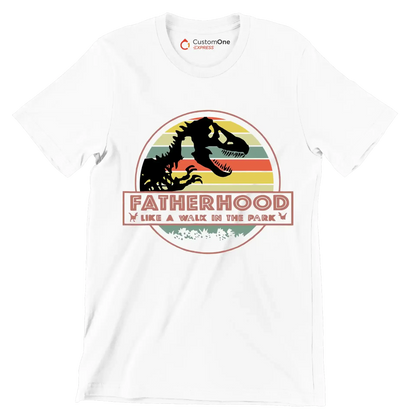 Fatherhood like a walk in the park - Father’s Day T-Shirt-White-S-Custom One Express