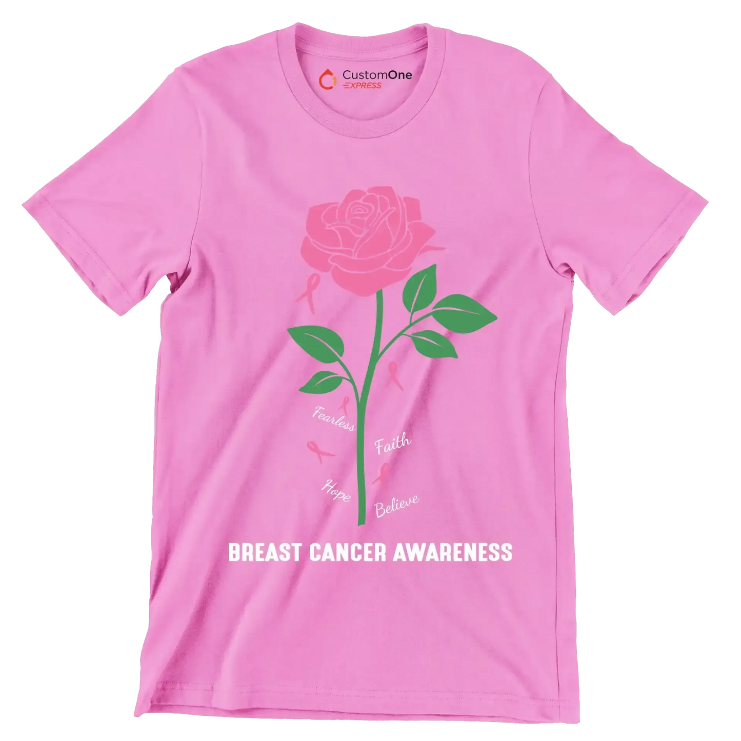 Fearless Faith Hope Believe Breast Cancer Awareness - Breast Cancer Awareness T-Shirt-Pink-S-Custom One Express