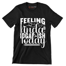Feeling kinda idgaf-ish today - Sarcasm Themed T-Shirt-Black-S-Custom One Express