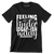 Feeling kinda idgaf-ish today - Sarcasm Themed T-Shirt-Black-S-Custom One Express