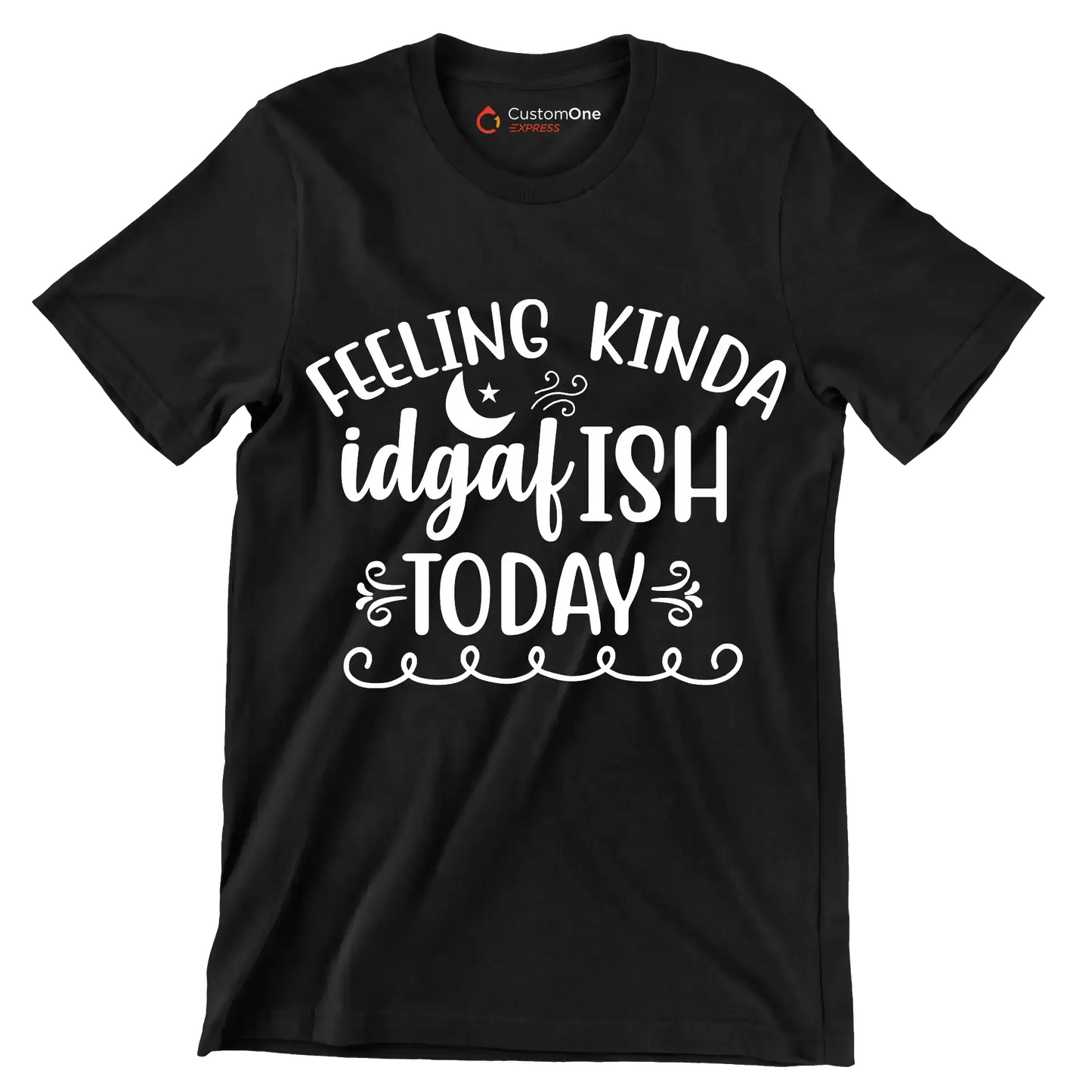 Feeling kinda idgafish today - Sarcasm Themed T-Shirt-Black-S-Custom One Express