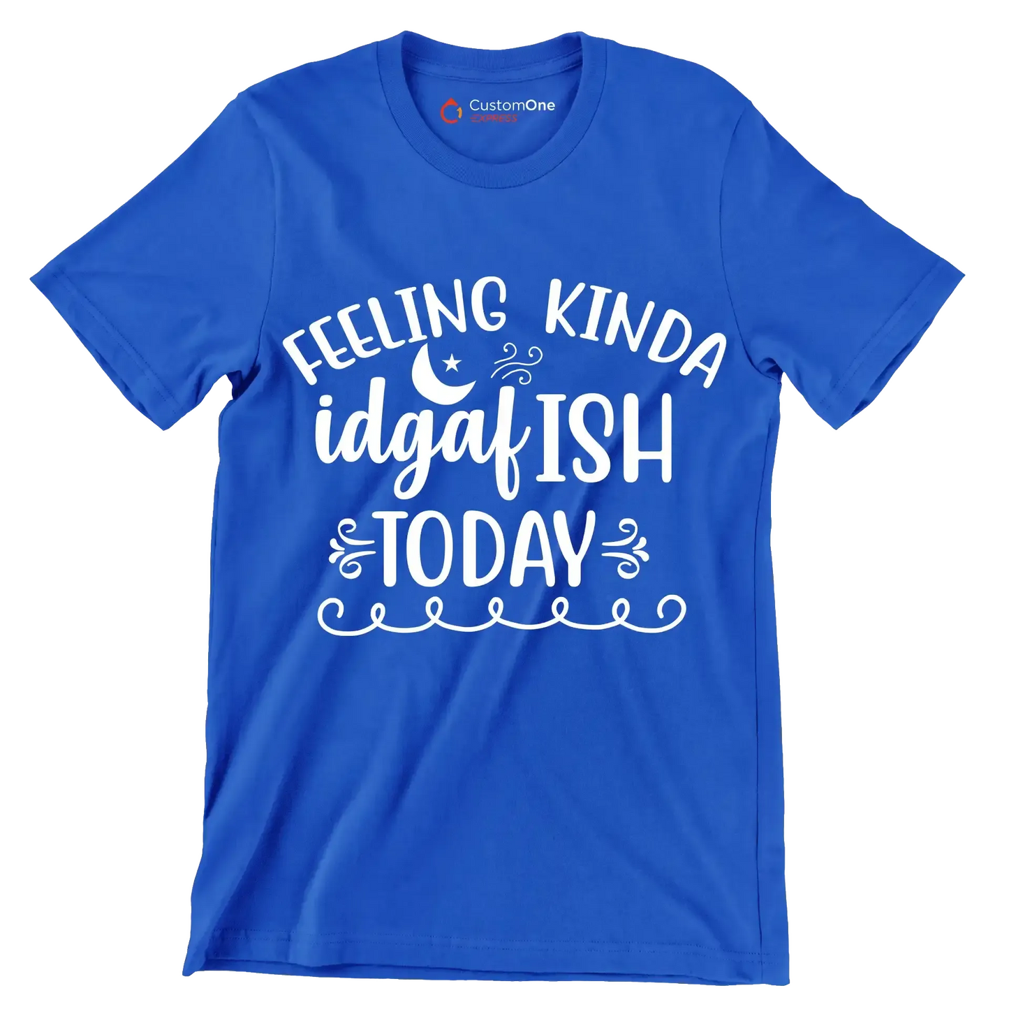 Feeling kinda idgafish today - Sarcasm Themed T-Shirt-Blue-S-Custom One Express
