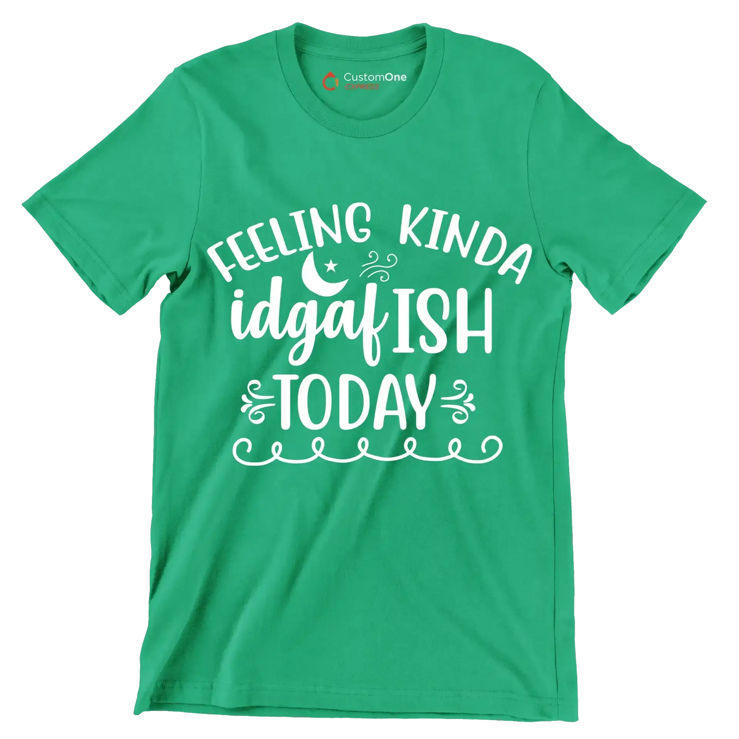 Feeling kinda idgafish today - Sarcasm Themed T-Shirt-Green-S-Custom One Express