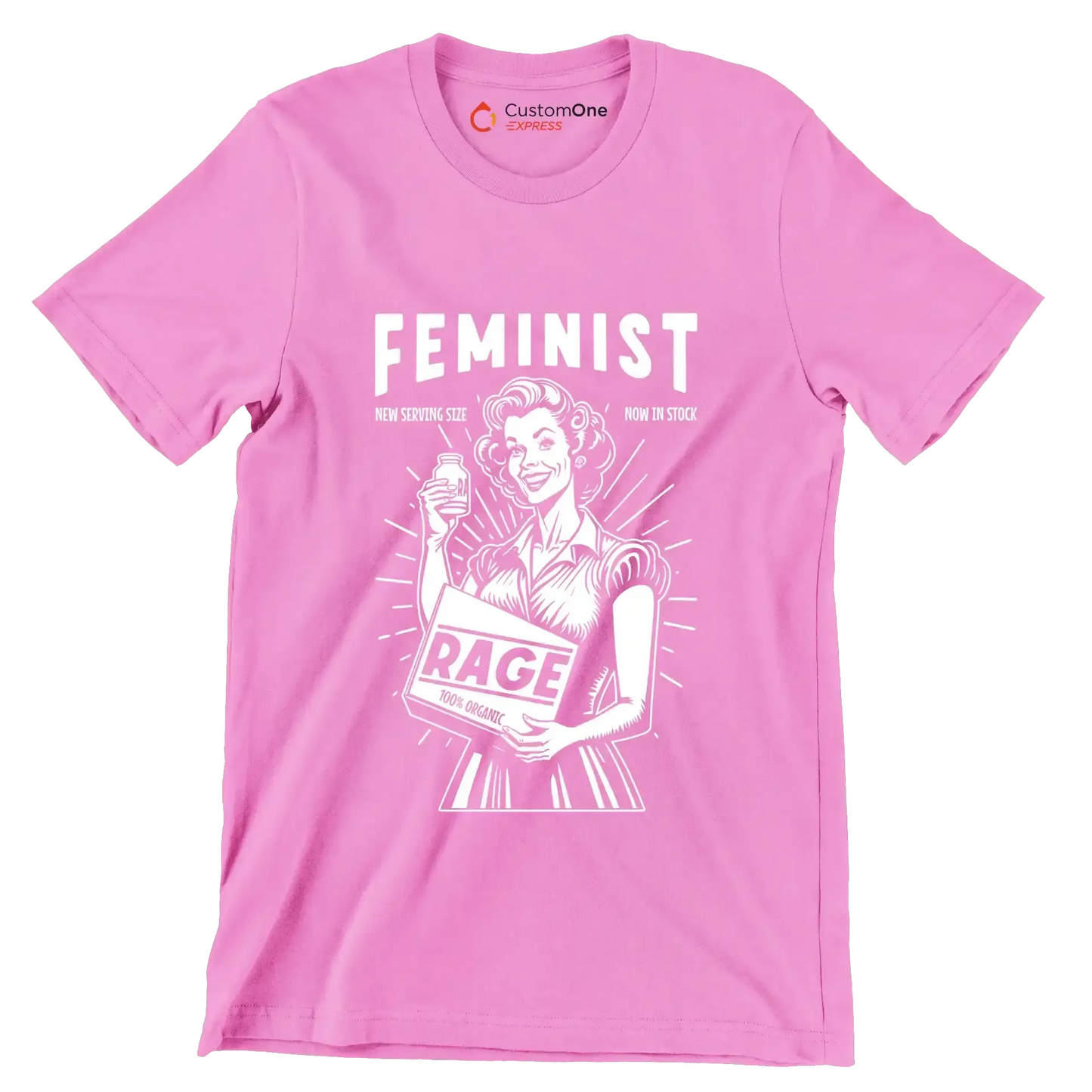 Feminist new serving size now in stock 100% organic rage - Retro Themed T-Shirt-Pink-S-Custom One Express