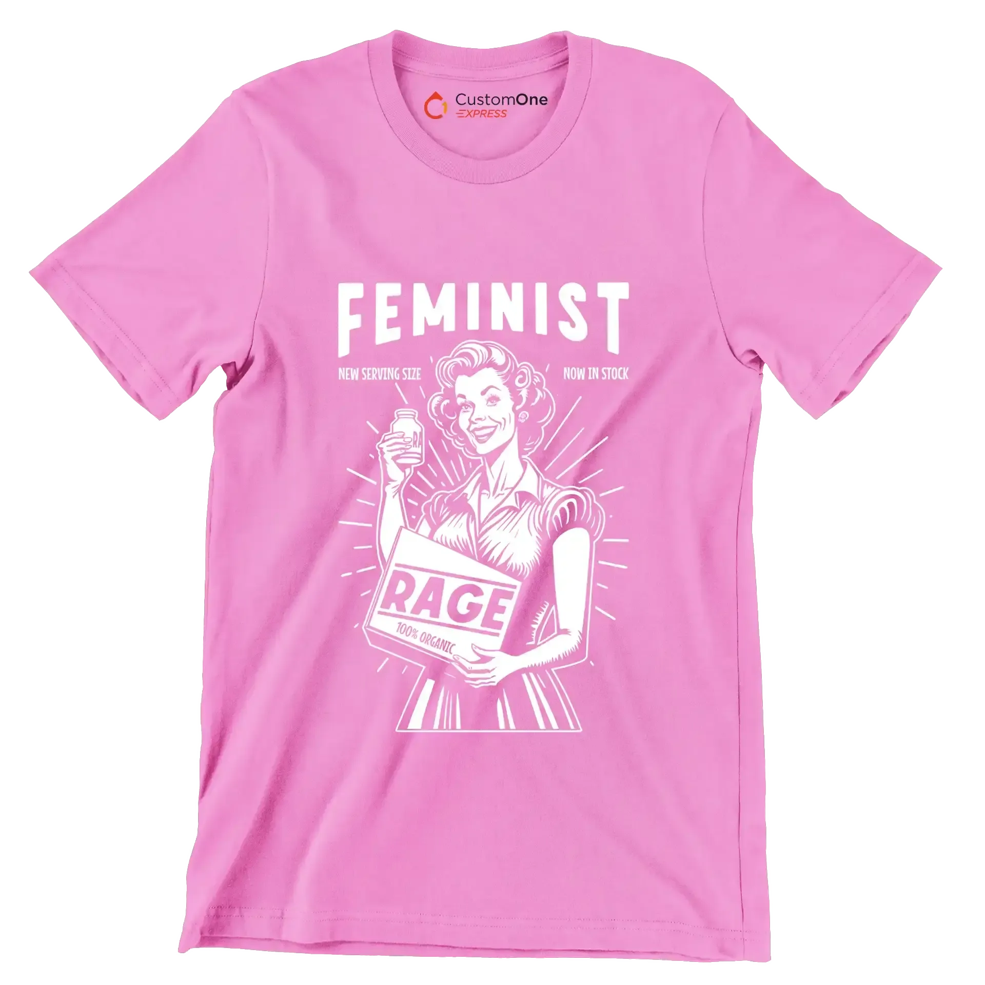 Feminist new serving size now in stock 100% organic rage - Retro Themed T-Shirt-Pink-S-Custom One Express