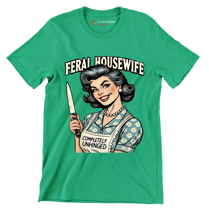 Feral housewife - Retro Themed T-Shirt-Green-S-Custom One Express